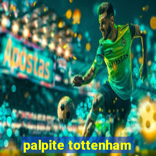 palpite tottenham